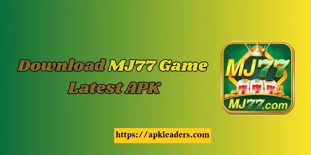 Download MJ77 Game APK